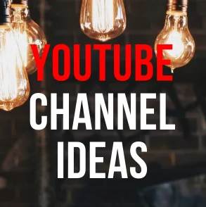 100+ Best YouTube Channel Ideas in 2021: Popular Niches to Earn From