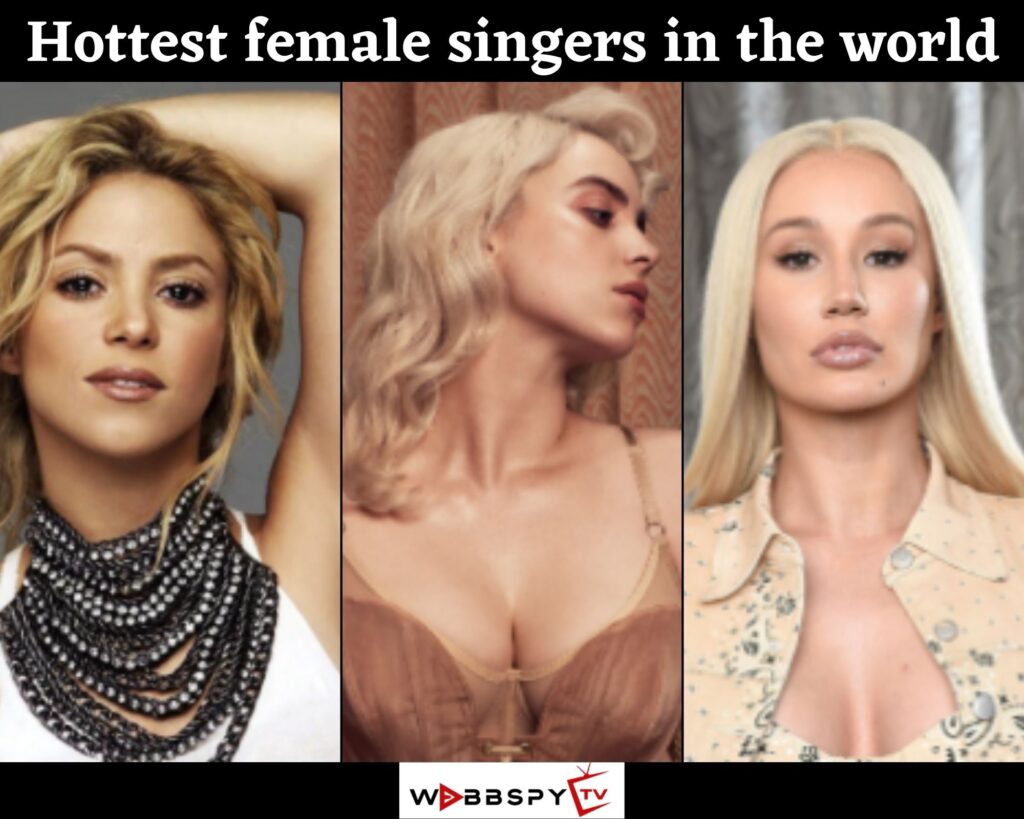 Top 10 Hottest female singers in the world 2024