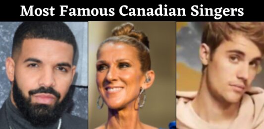 Top 10 Most Famous Canadian Singers In 2021