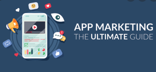 Best App Marketing Strategies in 2021 